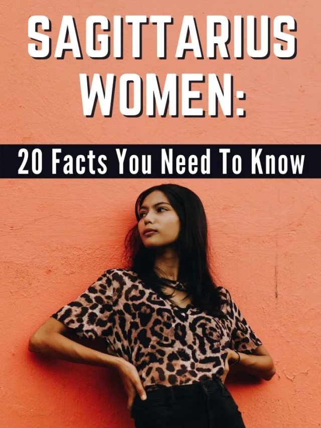 Facts to Know About Sagittarius Women Personality